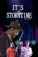 Watch It\'s Storytime: The Movie 2KMovies