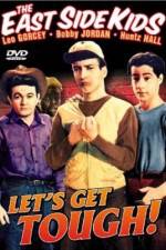 Watch Let's Get Tough 2KMovies