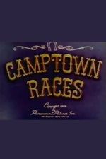 Watch Camptown Races 2KMovies