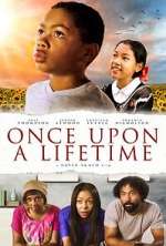 Watch Once Upon a Lifetime 2KMovies