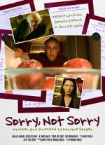 Watch Sorry, Not Sorry (Short 2019) 2KMovies