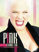 Watch Pink: Staying True 2KMovies