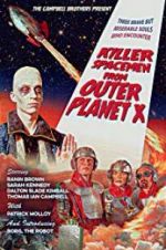 Watch Killer Spacemen from Outer Planet X 2KMovies