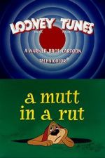 Watch A Mutt in a Rut 2KMovies