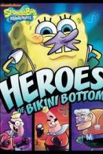 Watch Spongebob Squarepants Heroes Of Bikini Bottom 2KMovies