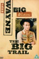 Watch The Big Trail 2KMovies