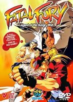 Watch Fatal Fury: Legend of the Hungry Wolf 2KMovies