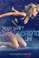 Watch Taylor Swift: The 1989 World Tour Live 2KMovies