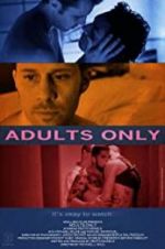 Watch Adults Only 2KMovies