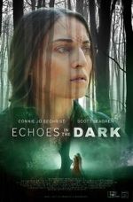 Watch Echoes in the Dark (Short 2024) 2KMovies