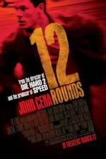 Watch 12 Rounds 2KMovies
