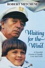 Watch Waiting for the Wind 2KMovies