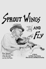 Watch Sprout Wings and Fly 2KMovies