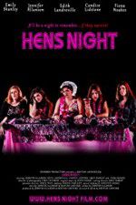 Watch Hens Night 2KMovies