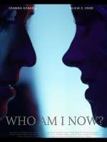 Watch Who Am I Now? 2KMovies