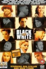 Watch Black and White 2KMovies