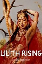 Watch Lilith Rising 2KMovies
