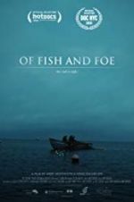 Watch Of Fish and Foe 2KMovies