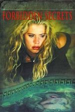 Watch Forbidden Secrets 2KMovies