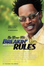 Watch Breakin' All the Rules 2KMovies