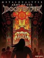 Watch Metalocalypse: Army of the Doomstar 2KMovies