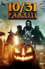 Watch 10/31 Part 3 2KMovies