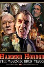 Watch Hammer Horror: The Warner Bros. Years 2KMovies