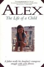 Watch Alex: The Life of a Child 2KMovies