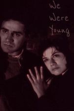 Watch We Were Young 2KMovies