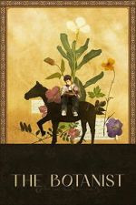 Watch The Botanist 2KMovies