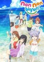 Watch Non Non Biyori: The Movie - Vacation 2KMovies