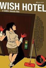 Watch Wish Hotel 2KMovies