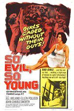 Watch So Evil, So Young 2KMovies