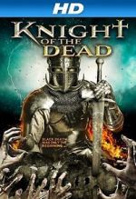 Watch Knight of the Dead 2KMovies