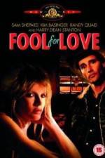 Watch Fool for Love 2KMovies