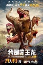 Watch I Am T-Rex 2KMovies