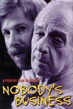 Watch Nobody\'s Business 2KMovies