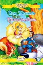 Watch Tom Thumb Meets Thumbelina 2KMovies