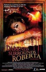 Watch Darkness Surrounds Roberta 2KMovies