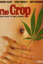 Watch The Crop 2KMovies