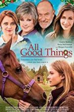 Watch All Good Things 2KMovies
