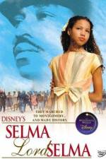 Watch Selma Lord Selma 2KMovies