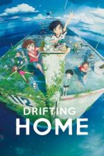 Watch Drifting Home 2KMovies