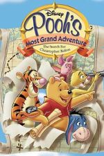 Watch Pooh's Grand Adventure: The Search for Christopher Robin 2KMovies
