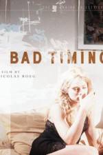 Watch Bad Timing 2KMovies