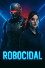 Watch Robocidal 2KMovies