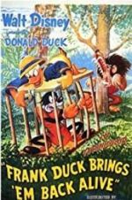 Watch Frank Duck Brings \'em Back Alive 2KMovies