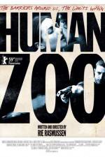Watch Human Zoo 2KMovies
