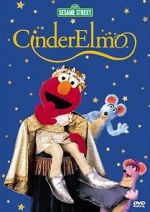 Watch Sesame Street: CinderElmo 2KMovies