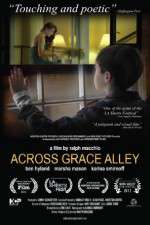 Watch Across Grace Alley 2KMovies